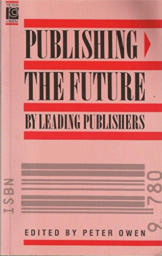 Beispielbild fr Publishing: The Future zum Verkauf von WorldofBooks