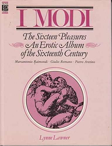 Stock image for Modi-The Sixteen Pleasures: Erotic Album of the Italian Renaissance for sale by WorldofBooks