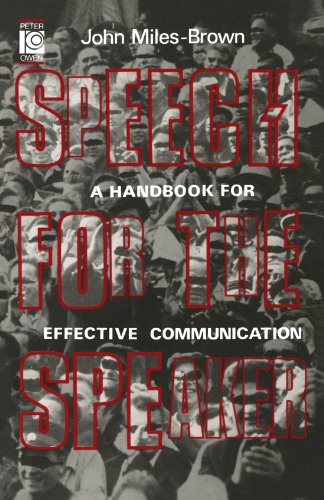 Imagen de archivo de Speech for the Speaker: A Handbook for Effective Communication a la venta por Revaluation Books