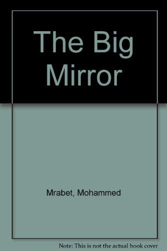 Imagen de archivo de The Big Mirror a la venta por Griffin Books