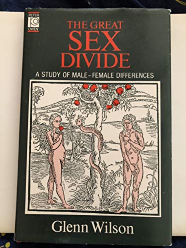 9780720607505: Great Sex Divide: A Study of Male-Female Differences