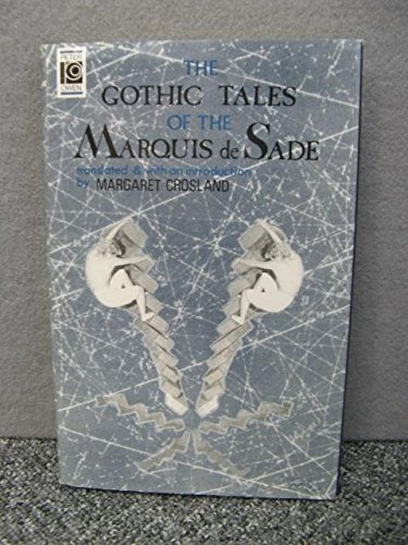 Stock image for The Gothic Tales of the Marquis de Sade for sale by The Guru Bookshop