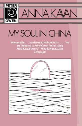 Stock image for My Soul in China: A Novella and Stories for sale by Revaluation Books