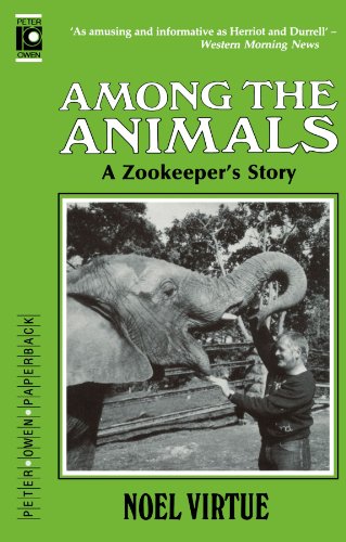 Stock image for Among The Animals: A Zookeeper's Story for sale by WorldofBooks