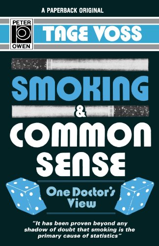 Immagine stock per Smoking �nd Common Sense: One Doctor's View