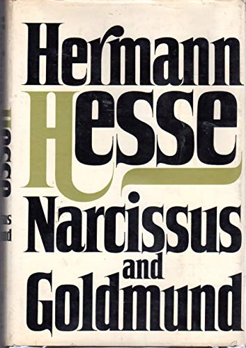 Narcissus and Goldmund - Hesse, Herman