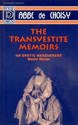 Beispielbild fr The Transvestite Memoirs & The Story of The: Marquise-Marquis de Banneville (English and French Edition) zum Verkauf von GF Books, Inc.