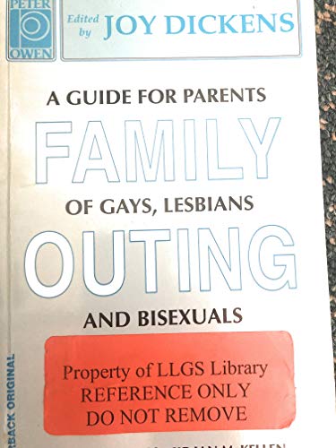 9780720609615: Family Outing: A Guide for Parents of Gays, Lesbians & Bisexuals