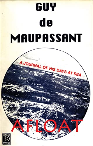 Afloat: A Journal of His Days at Sea