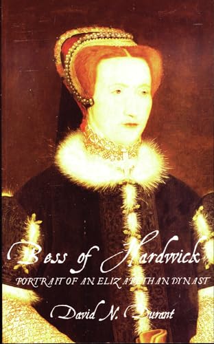 Beispielbild fr Bess of Hardwick zum Verkauf von Better World Books