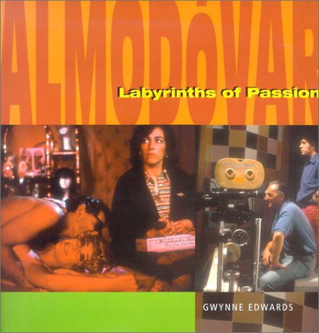 Stock image for Almodovar : Labyrinths of Passion for sale by Better World Books