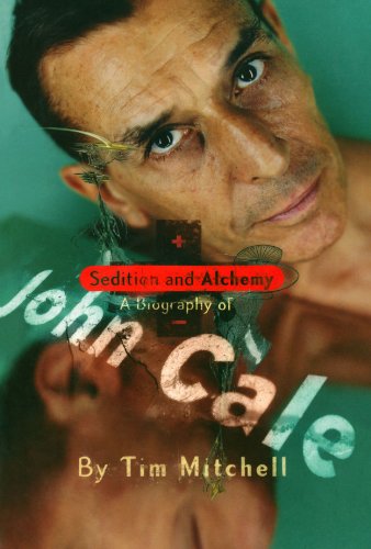 9780720611328: Sedition and Alchemy: A Biography of John Cale