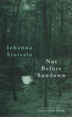Not Before Sundown (9780720611717) by Joanna Sinisalo