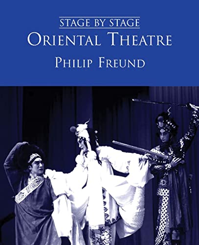 Beispielbild fr Oriental Theatre (Stage by Stage): 2 zum Verkauf von AwesomeBooks