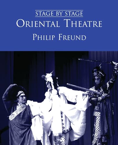 Stock image for Oriental Theatre (Stage by Stage): 2 for sale by AwesomeBooks