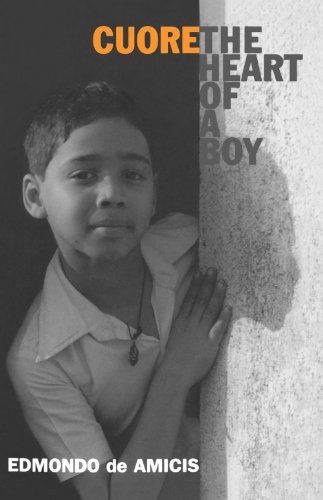 Imagen de archivo de Cuore: The Heart of a Boy (UNESCO Collection of Representative Works: European) a la venta por OwlsBooks