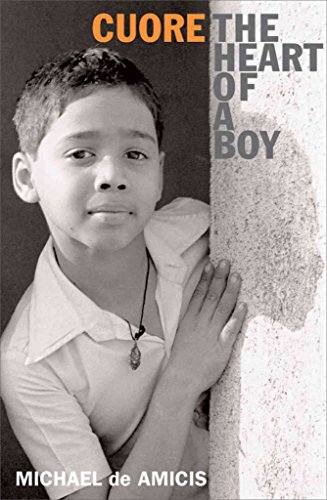 Stock image for Cuore: The Heart of a Boy (UNESCO Collection of Representative Works: European) for sale by ThriftBooks-Atlanta