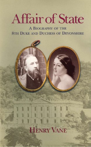 Stock image for Affair of State, A Biography of the 8th Duke and Duchess of Devonshire for sale by The Print Room