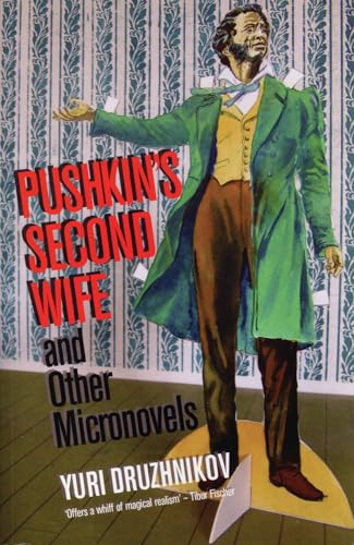 Beispielbild fr Pushkin's Second Wife: And Other Micronovels zum Verkauf von NEPO UG