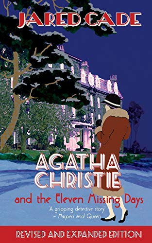 Beispielbild fr Agatha Christie and the Eleven Missing Days zum Verkauf von WorldofBooks