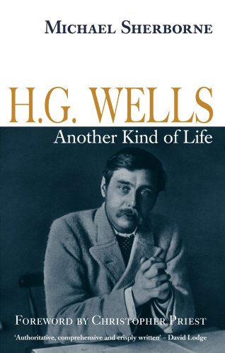 Stock image for H.G. Wells: Another Kind of Life for sale by WorldofBooks