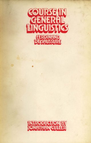 Courses in General Linguistics (9780720616873) by De Saussure, Ferdinand