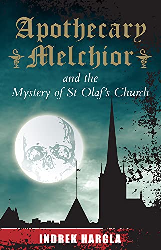9780720618440: Apothecary Melchior and the Mystery of St Olaf's Church: 1