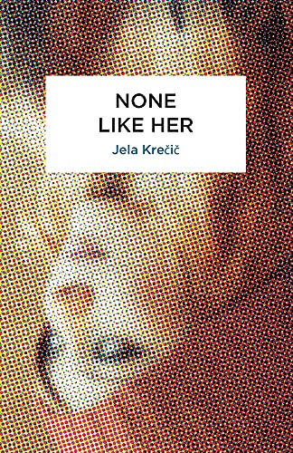 Beispielbild fr None Like Her (Peter Owen World Series: Slovenia) zum Verkauf von BooksRun