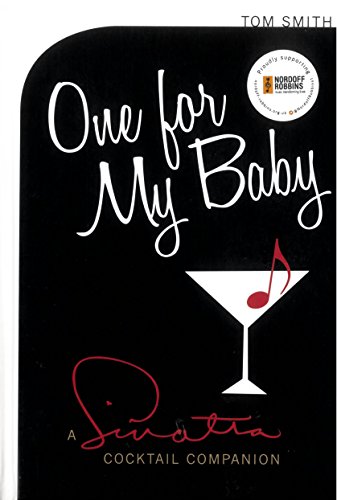 9780720620160: One For My Baby: A Sinatra Cocktail Companion