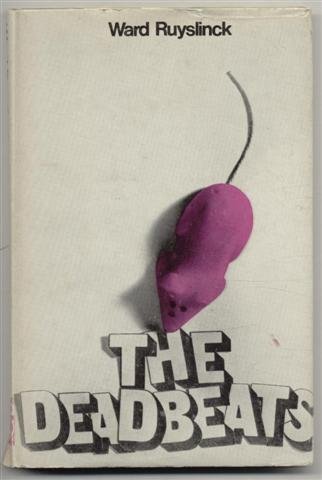 

The Deadbeats [first edition]