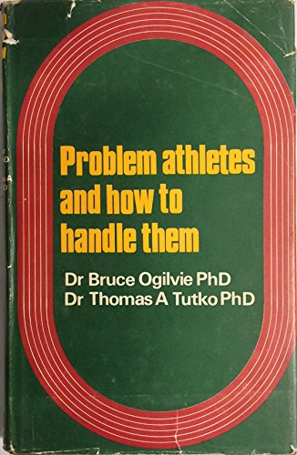 Stock image for Problem Athletes and How to Handle Them for sale by Toscana Books