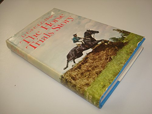 Imagen de archivo de The Horse Trials Story a la venta por Pricewisebooks