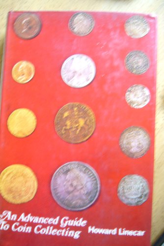 Beispielbild fr An Advanced Guide To Coin Collecting zum Verkauf von Library House Internet Sales