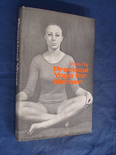 Stock image for Practical Yoga for Women for sale by The London Bookworm