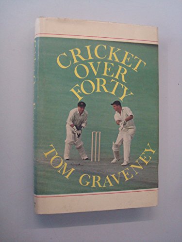 Stock image for Cricket Over Forty for sale by WorldofBooks