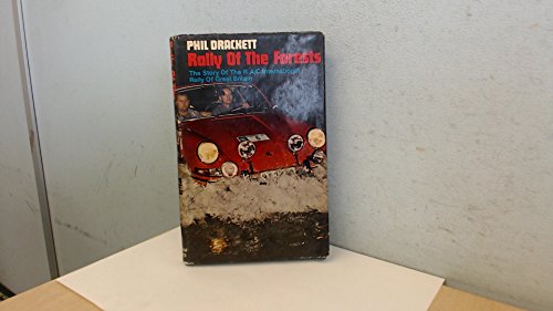 Imagen de archivo de Rally of the Forests: The Story of the R.A.C. International Rally of Great Britain a la venta por WorldofBooks