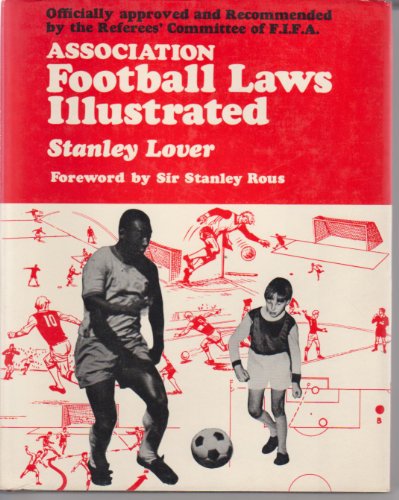 Beispielbild fr Association Football (Soccer) Laws Illustrated zum Verkauf von Better World Books: West