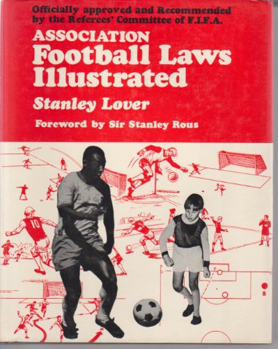 Stock image for Association Football (Soccer) Laws Illustrated for sale by Better World Books: West