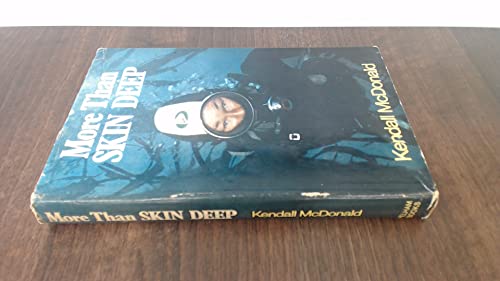 Beispielbild fr More Than Skin Deep zum Verkauf von WorldofBooks