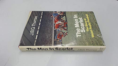 Stock image for Men in Scarlet: Story of Welsh Rugby Football for sale by WorldofBooks