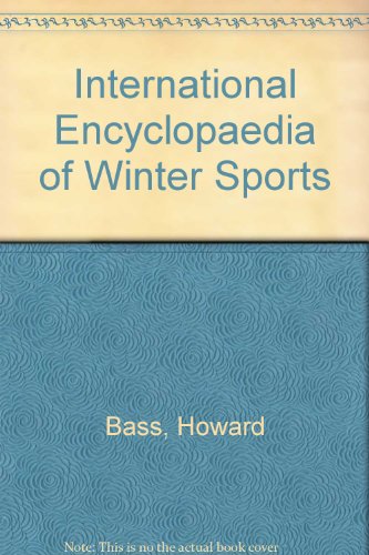 Stock image for International Encyclopaedia of Winter Sports for sale by Kollectible & Rare Books