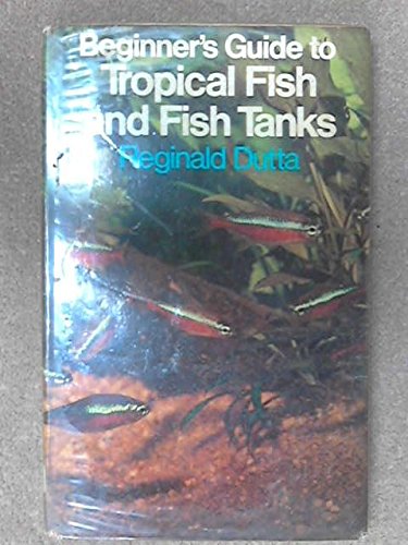 Beispielbild fr Beginner's Guide to Tropical Fish and Fish Tanks. zum Verkauf von Robinson Street Books, IOBA