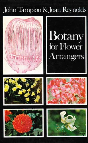Stock image for Botany for Flower Arrangers for sale by Goldstone Books
