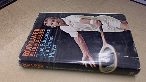 Stock image for The Education of a Tennis Player for sale by Book Express (NZ)