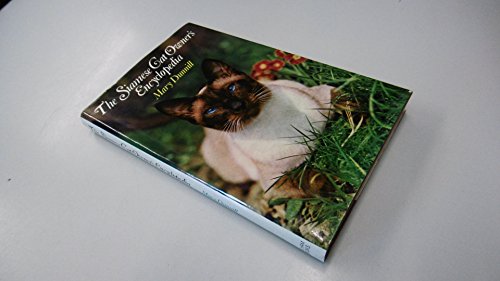 Stock image for The Siamese cat owner's encyclopedia for sale by ThriftBooks-Atlanta