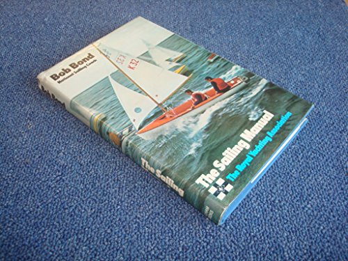 Beispielbild fr Sailing Manual zum Verkauf von Reuseabook