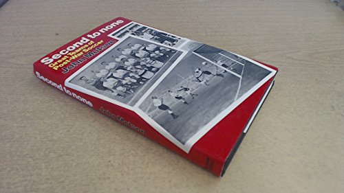 9780720706055: Second to None: Great Teams of Post-war Soccer