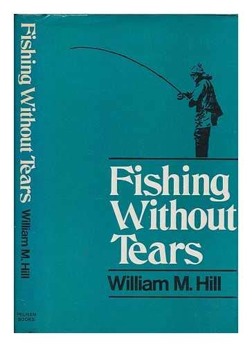 Beispielbild fr Fishing without Tears zum Verkauf von WorldofBooks