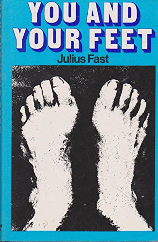 Stock image for You and Your Feet for sale by WorldofBooks