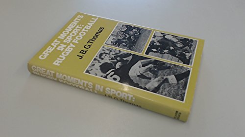 Beispielbild fr Rugby Football (Great Moments in Sport) zum Verkauf von Goldstone Books